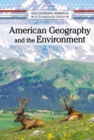 Image for American Geography and the Environment