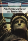 Image for American Migration and Settlement