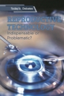 Image for Reproductive technology: indispensable or problematic?