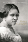 Image for Madam C.J. Walker: entrepreneur and self-made millionaire
