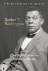 Image for Booker T. Washington: Civil Rights Leader and Education Advocate