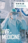 Image for Using VR in medicine