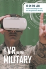 Image for Using VR in the Military