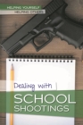 Image for Dealing with School Shootings