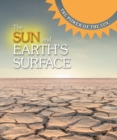 Image for The sun and earth&#39;s surface