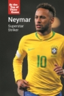 Image for Neymar: superstar striker