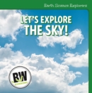 Image for Let&#39;s explore the sky!