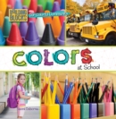 Image for Colors at School