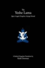 Image for The Yeshe Lama : Jigme Lingpa&#39;s Dzogchen Atiyoga Manual