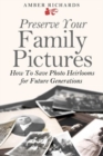 Image for Preserve Your Family Pictures