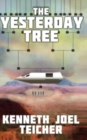Image for The Yesterday Tree