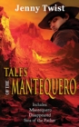 Image for Tales of the Mantequero