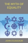 Image for The Myth of Equality