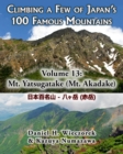 Image for Climbing a Few of Japan&#39;s 100 Famous Mountains - Volume 13