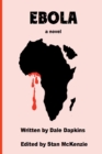 Image for Ebola, a novel