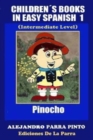Image for Childrens Books In Easy Spanish 1 : Pinocho (Intermediate Level)