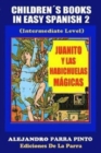 Image for Childrens Books In Easy Spanish 2 : Juanito y las habichuelas magicas