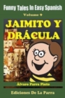 Image for Funny Tales In Easy Spanish 9 : Jaimito y Dracula