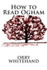 Image for How to Read Ogham