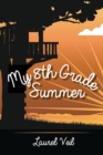 Image for My 8th Grade Summer