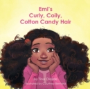 Image for Emi&#39;s Curly Coily, Cotton Candy Hair