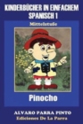 Image for Kinderbucher in einfachem Spanisch Band 1 : Pinocho