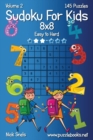 Image for Sudoku For Kids 8x8 - Easy to Hard - Volume 2 - 145 Puzzles