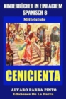 Image for Kinderbucher in einfachem Spanisch Band 8