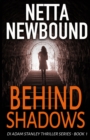 Image for Behind Shadows