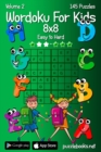 Image for Wordoku For Kids 8x8 - Easy to Hard - Volume 2 - 145 Puzzles