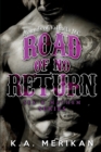 Image for Road of No Return (gay biker MC erotic romance novel)