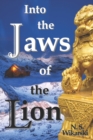 Image for Into the Jaws of the Lion