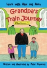 Image for Grandpa&#39;s Train Journey