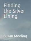 Image for Finding the Silver Lining