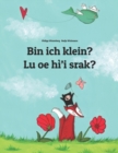 Image for Bin ich klein? Lu oe hi&#39;i srak? : Kinderbuch Deutsch-Na&#39;vi (zweisprachig/bilingual)