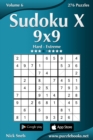 Image for Sudoku X 9x9 - Hard to Extreme - Volume 6 - 276 Puzzles