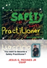 Image for Think and Become Safety Practitioner