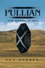 Image for The Pullian Legacy : The Emerald Veil