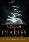 Image for A Decade of Diaries : From a Widow
