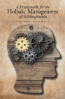 Image for Framework for the Holistic Management of Schizophrenia