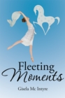 Image for Fleeting Moments