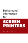 Image for Background Information for Screen Printers