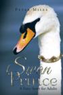 Image for Swan Prince : A Fairy Story for Adults