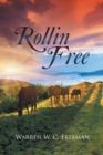 Image for Rollin Free