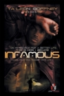 Image for On My Search for a Better Life, This Is How I Became . . . Infamous!!!: An Autobiography