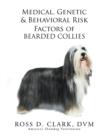 Image for Medical, Genetic &amp; Behavioral Risk Factors of Bearded Collies
