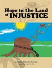 Image for Hope in the Land of Injustice