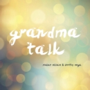 Image for Grandma Talk