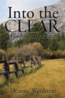 Image for Into the Clear: Finding My Peace