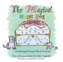 Image for Magical Music Box: ... Introducing Princess Plie &amp; Friends!